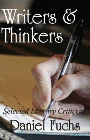 Writers and Thinkers: Selected Literary Criticism image number 0