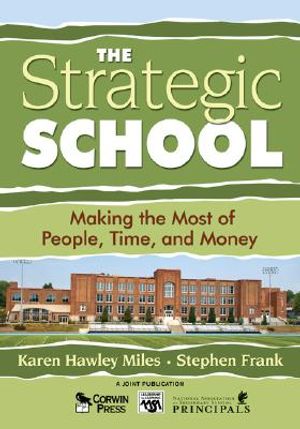 The Strategic School: Making the Most of People, Time, and Money image number 0