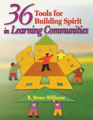 36 Tools for Building Spirit in Learning Communities image number 0