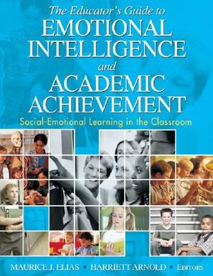 The Educator′s Guide to Emotional Intelligence and Academic Achievement: Social-Emotional Learning in the Classroom image number 0