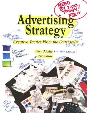 Advertising Strategy: Creative Tactics from the Outside/In image number 0