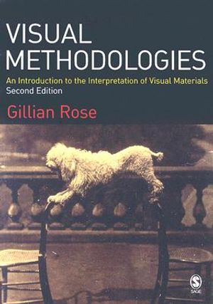 Visual Methodologies: An Introduction to the Interpretation of Visual Methods image number 0