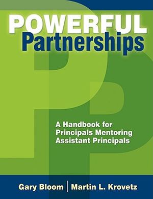 Powerful Partnerships: A Handbook for Principals Mentoring Assistant Principals image number 0