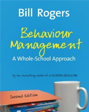 Behaviour Management: A Whole-School Approach image number 0