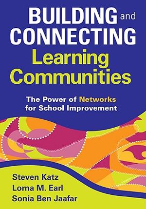 Building and Connecting Learning Communities: The Power of Networks for School Improvement image number 0