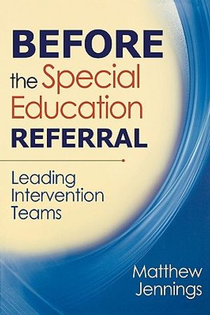 Before the Special Education Referral: Leading Intervention Teams image number 0