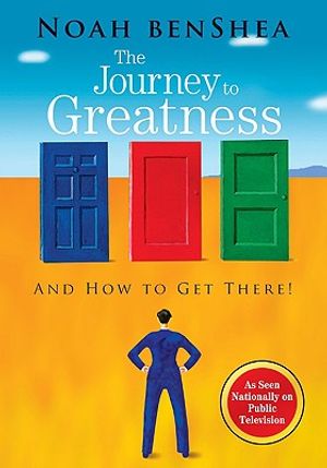 Noah Benshea′s the Journey to Greatness National Public Television Edition image number 0