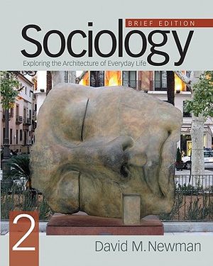Sociology, Brief Edition: Exploring the Architecture of Everyday Life image number 0