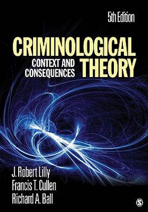 Criminological Theory: Context and Consequences image number 0