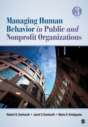 Managing Human Behavior in Public and Nonprofit Organizations image number 0