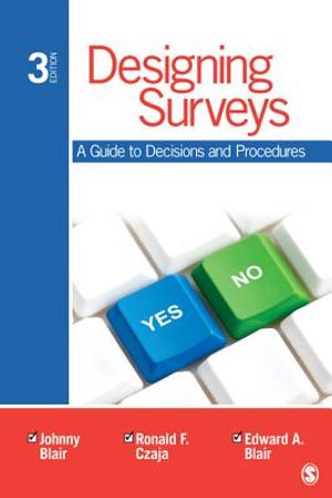 Designing Surveys: A Guide to Decisions and Procedures image number 0