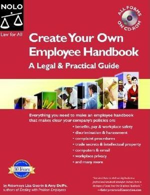 Create Your Own Employee Handbook "With CD": A Legal & Practical Guide [With CDROM] image number 0