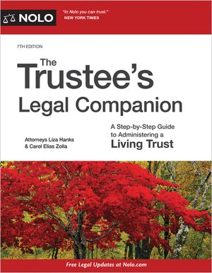 The Trustee's Legal Companion: A Step-By-Step Guide to Administering a Living Trust image number 0