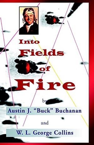 Into Fields of Fire image number 0