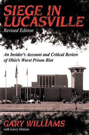 Siege in Lucasville image number 0