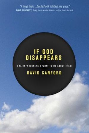 If God Disappears: 9 Faith Wreckers & What to Do about Them image number 0