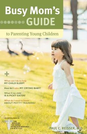Busy Mom's Guide to Parenting Young Children image number 0