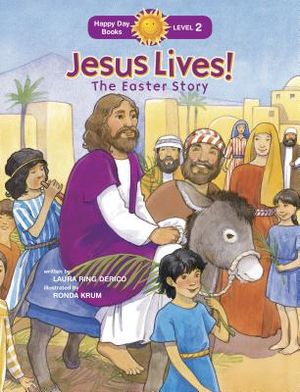 Jesus Lives! the Easter Story image number 0