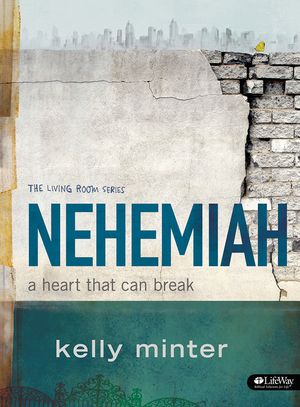 Nehemiah - Bible Study Book: A Heart That Can Break image number 0