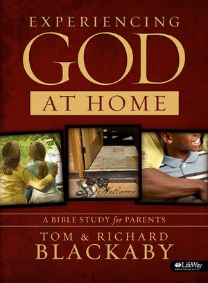 Experiencing God at Home: A Bible Study for Parents image number 0