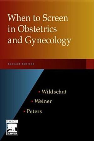When to Screen in Obstetrics and Gynecology image number 0