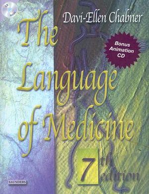 The Language of Medicine: A Write-In Text Explaining Medical Terms [With 2 CDROMs] image number 0