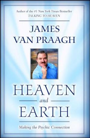 Heaven and Earth: Making the Psychic Connection image number 0
