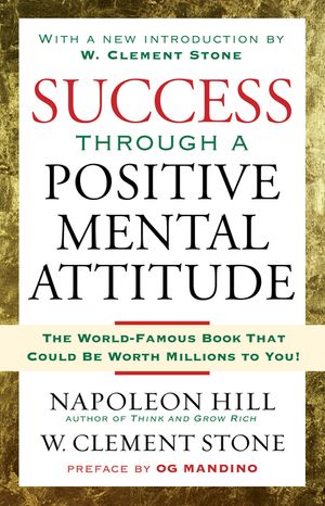 Success Through a Positive Mental Attitude image number 0