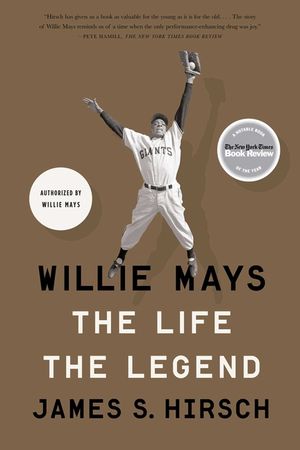 Willie Mays: The Life, the Legend image number 0