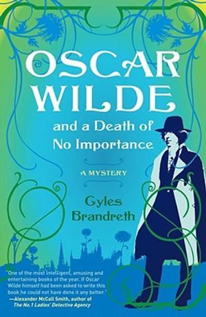 Oscar Wilde and a Death of No Importance: A Mystery image number 0