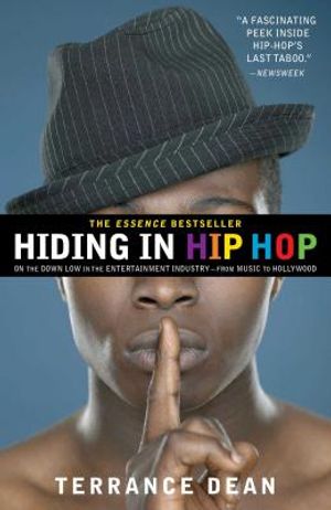 Hiding in Hip Hop: On the Down Low in the Entertainment Industry--From Music to Hollywood image number 0