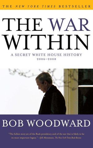The War Within: A Secret White House History 2006-2008 image number 0