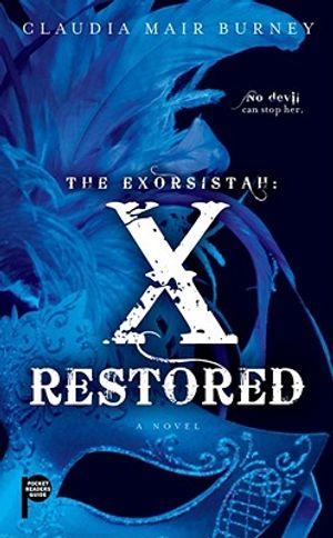 The Exorsistah: X Restored image number 0