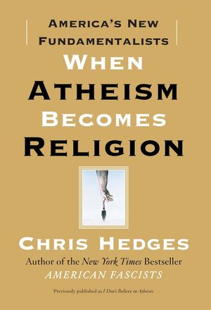 When Atheism Becomes Religion: America's New Fundamentalists image number 0