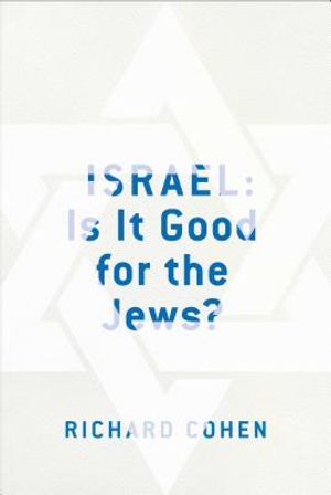 Israel: Is It Good for the Jews? image number 0