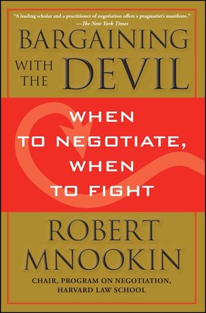 Bargaining with the Devil: When to Negotiate, When to Fight image number 0