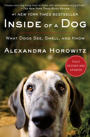 Inside of a Dog: What Dogs See, Smell, and Know image number 0