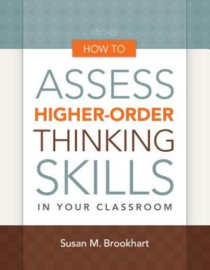 How to Assess Higher-Order Thinking Skills in Your Classroom image number 0
