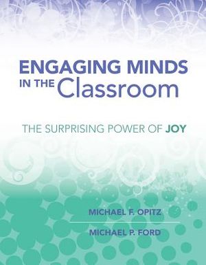 Engaging Minds in the Classroom: The Surprising Power of Joy image number 0