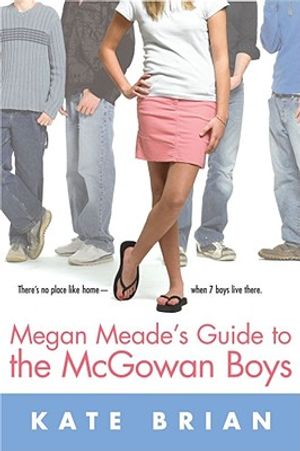Megan Meade's Guide to the McGowan Boys image number 0