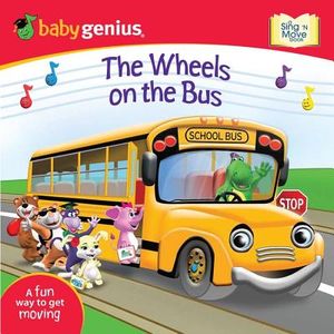The Wheels on the Bus: A Sing 'n Move Book image number 0