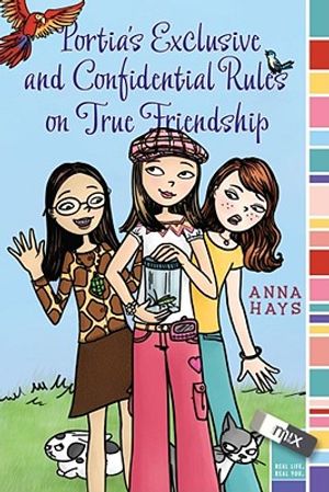 Portia's Exclusive and Confidential Rules on True Friendship image number 0