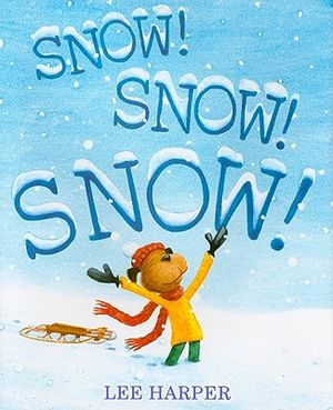 Snow! Snow! Snow! image number 0