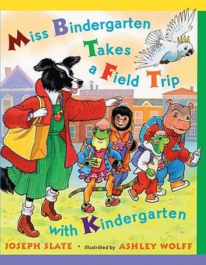 Miss Bindergarten Takes a Field Trip image number 0