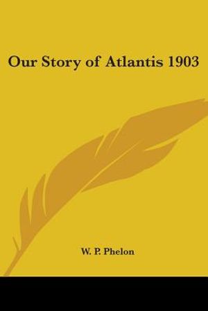 Our Story of Atlantis 1903 image number 0