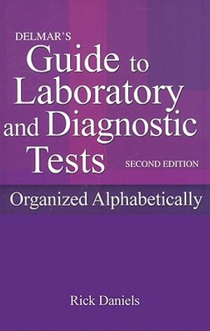 Delmar's Guide to Laboratory and Diagnostic Tests [With CDROM] image number 0