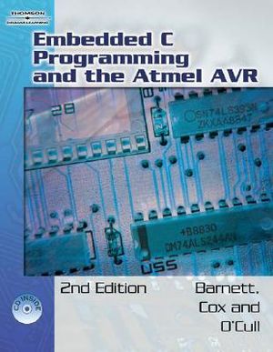 Embedded C Programming and the Atmel AVR [With CDROM] image number 0