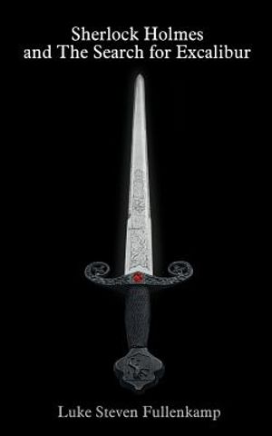 Sherlock Holmes and The Search for Excalibur image number 0