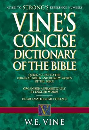 Vine's Concise Dictionary of Old and New Testament Words image number 0