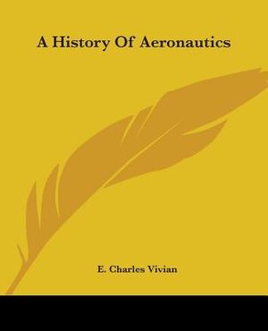 A History Of Aeronautics image number 0